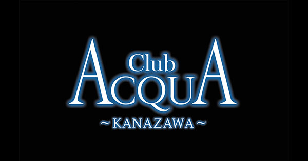 ACQUA ～KANAZAWA～